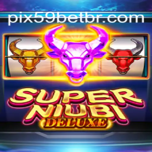 Unveiling the Thrills of SuperNiubiDeluxe: A Guide to the 59 Bet Adventure