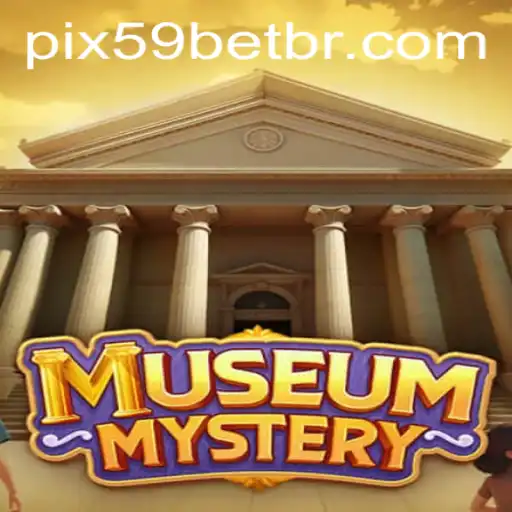 Explore the Thrills of MuseumMystery: A 59 Bet Adventure