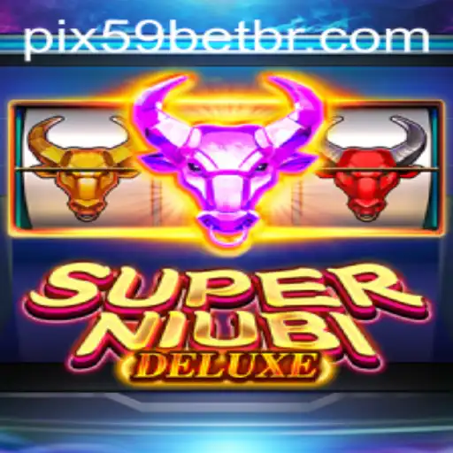 Unveiling the Thrills of SuperNiubiDeluxe: A Guide to the 59 Bet Adventure